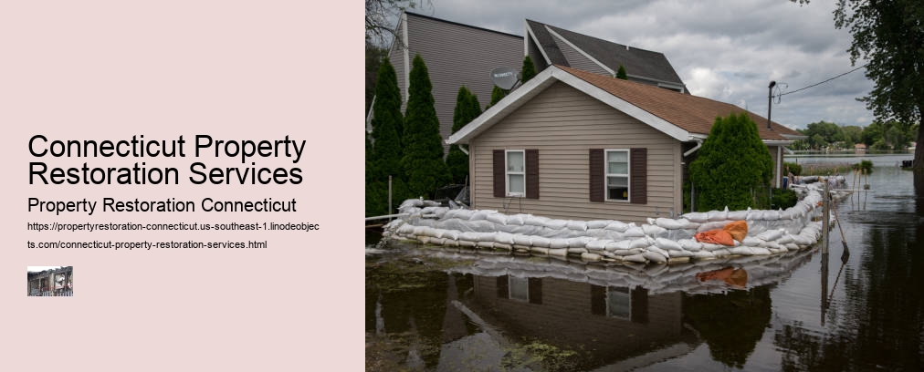 Connecticut Property Restoration Services